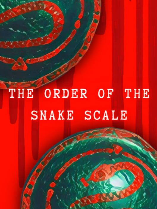 The Order of the Snake Scale cover image