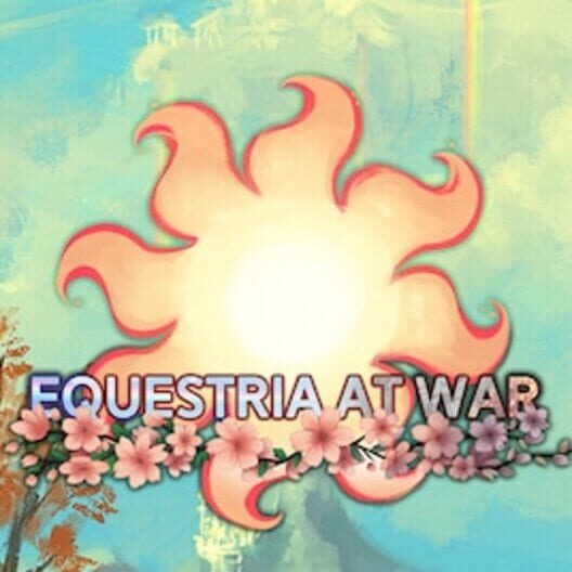 Equestria at War