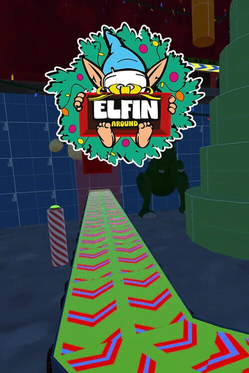 Elfin Around