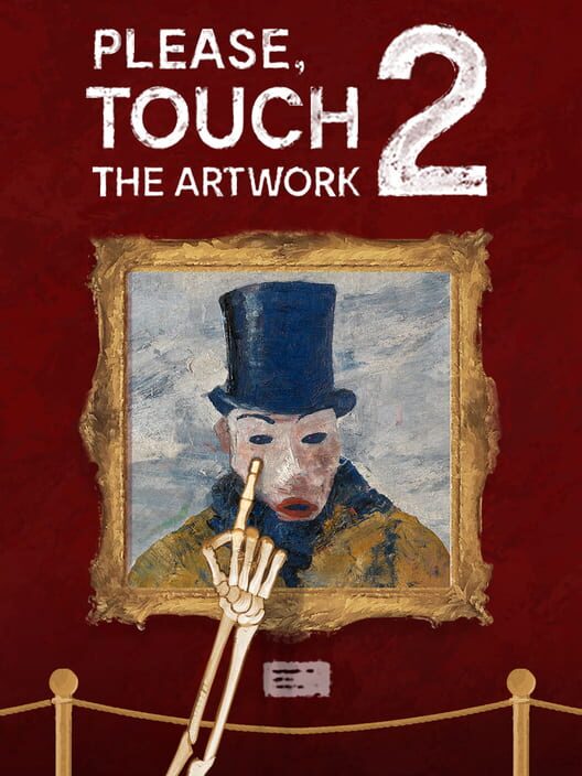 Please, Touch The Artwork 2