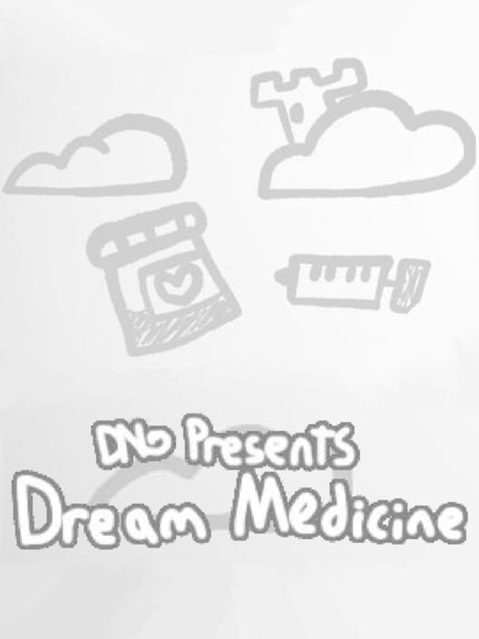 Dream Medicine