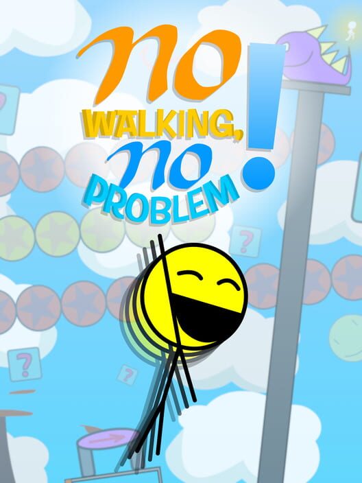 No Walking, No Problem! cover