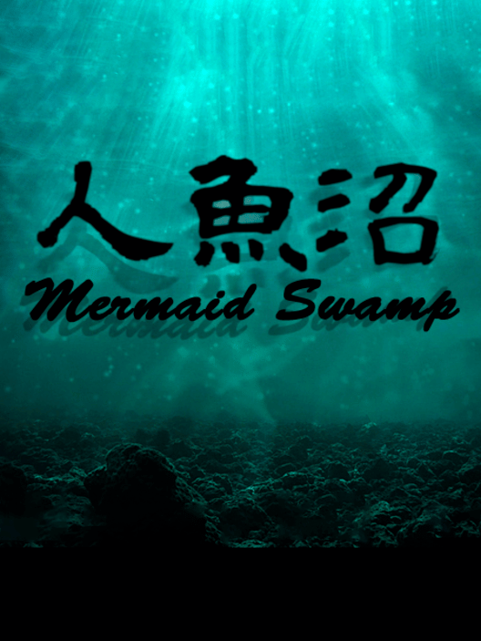 Mermaid Swamp