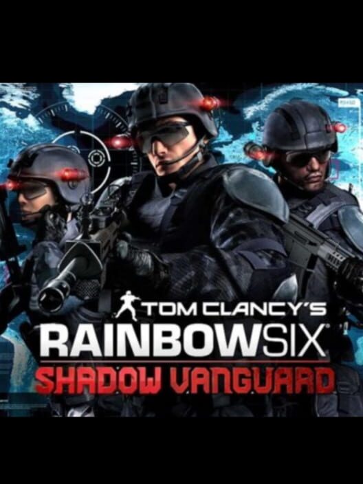 Tom Clancy's Rainbow Six: Shadow Vanguard poster