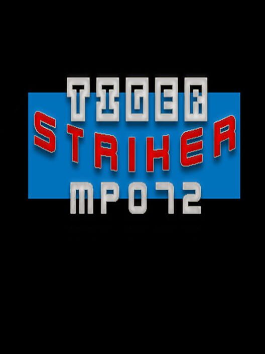 Tiger Striker: MP072