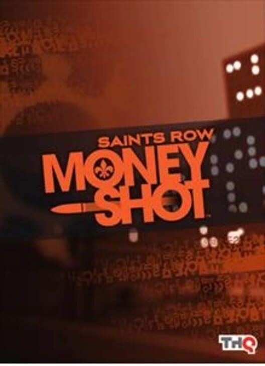 Saints Row: Money Shot poster