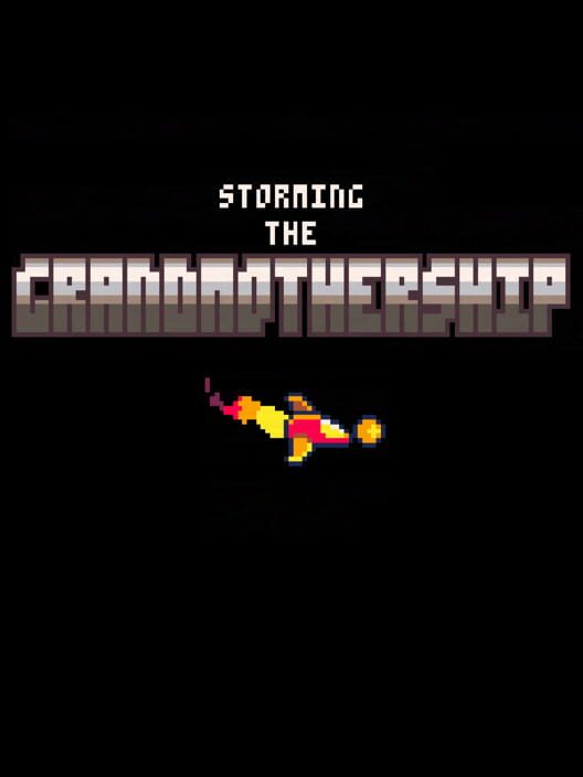Storming the Grandmothership cover