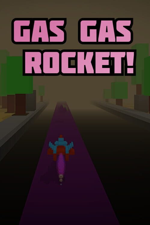 Gas Gas Rocket! cover