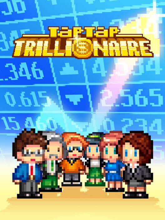 Google Play Store cover for Tap Tap Trillionaire: 8 Bits