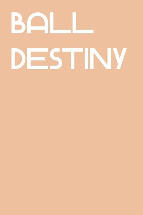 Ball Destiny cover art