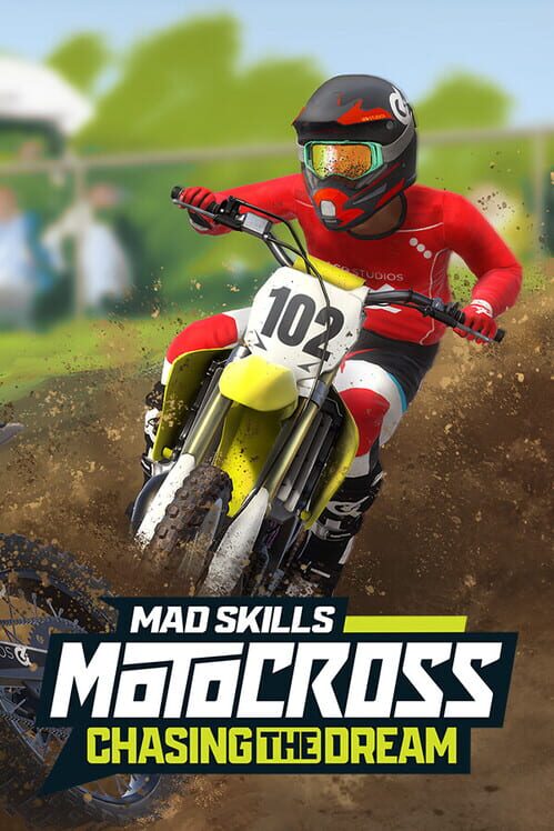 Mad Skills Motocross Chasing The Dream