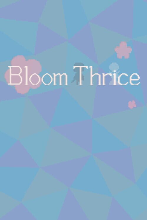 Capa de Bloom Thrice
