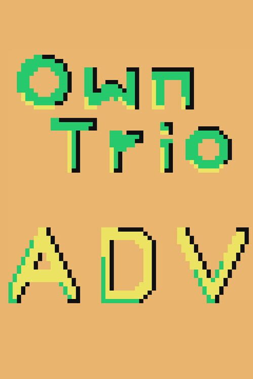 OwnTrio: Adventure