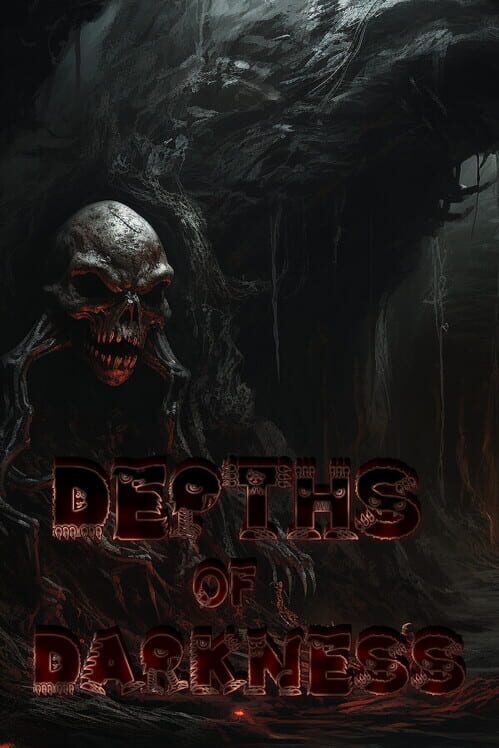 Depths of Darkness