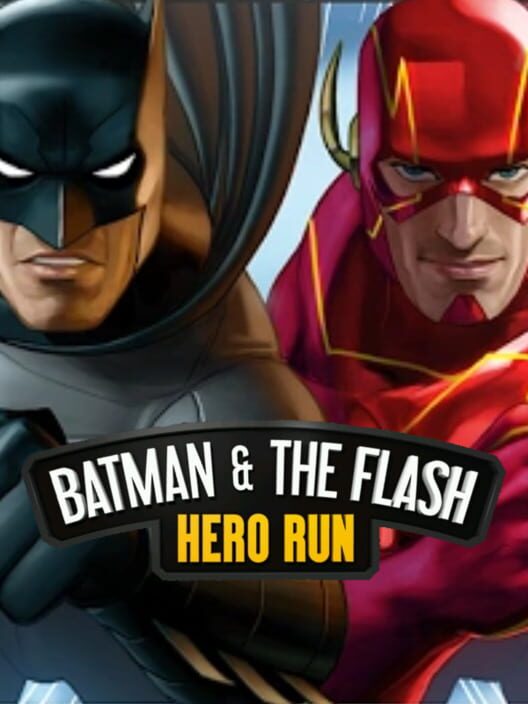 Batman & The Flash: Hero Run poster