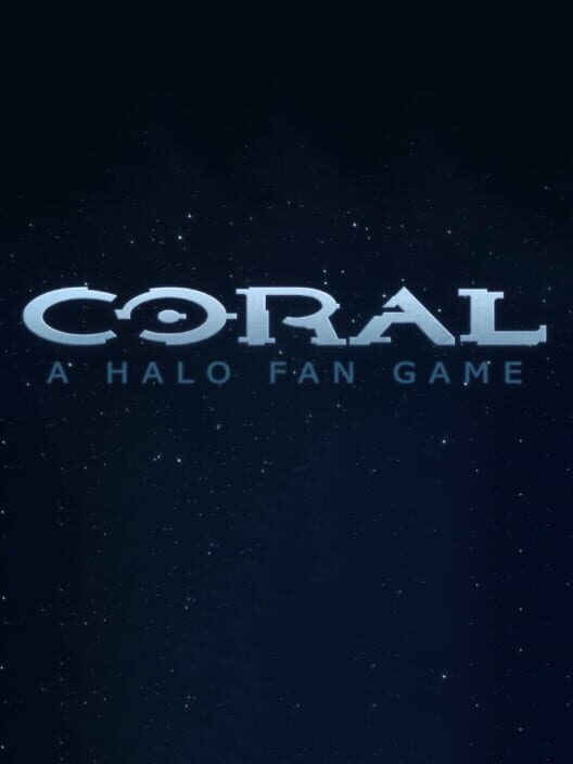 Coral: A Halo Fan Game cover