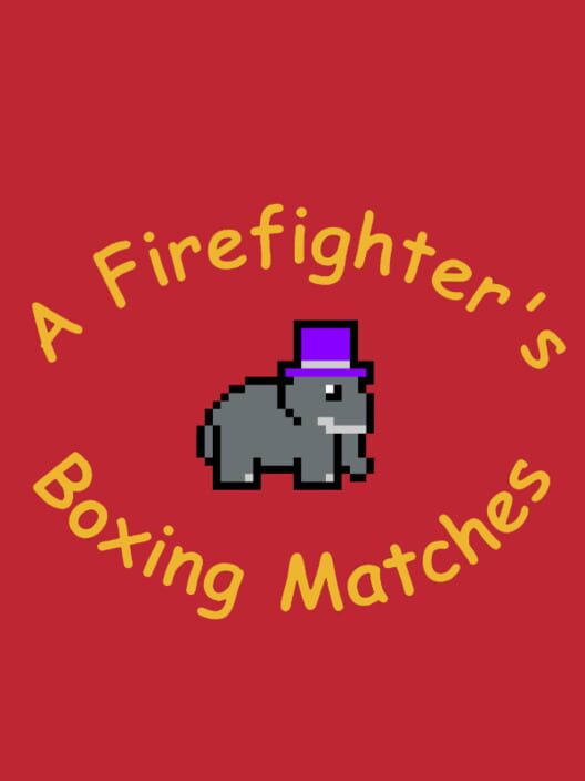 A Firefighter's Boxing Matches cover