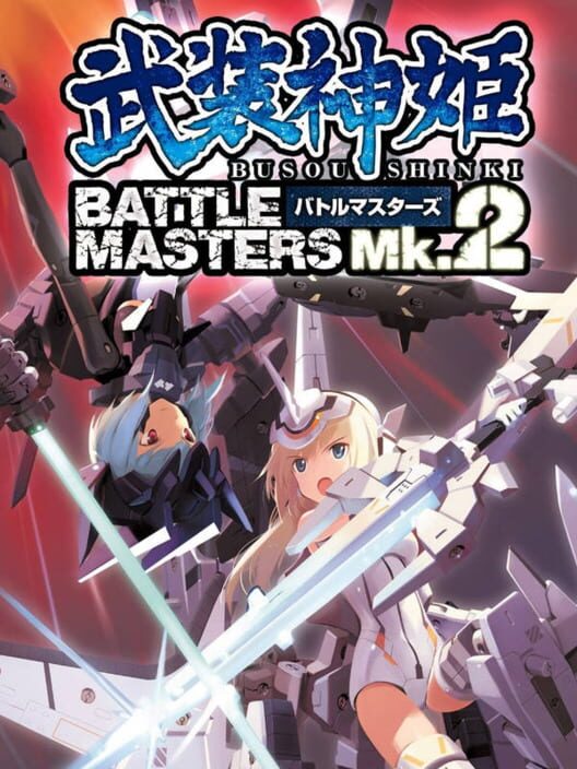 Busou Shinki: Battle Masters Mk. 2