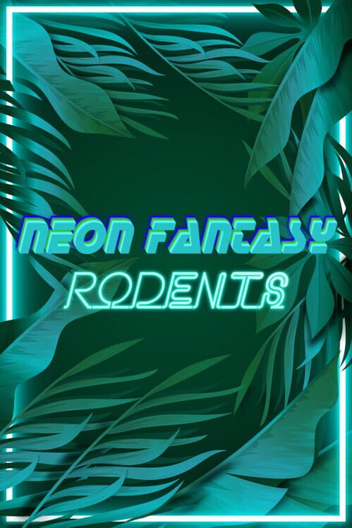 Neon Fantasy: Rodents poster