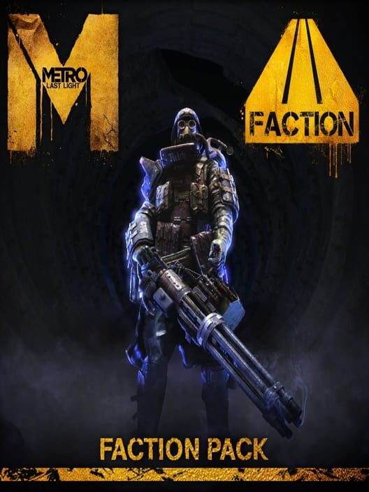 Metro: Last Light - Faction Pack