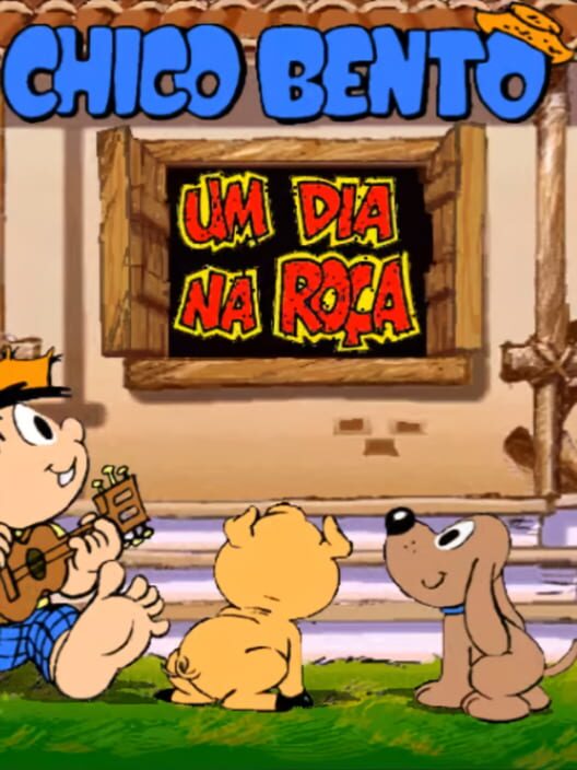 Chico Bento: Um Dia na Roça