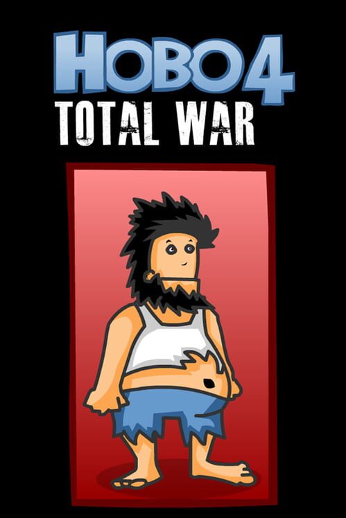 Hobo 4: Total War cover