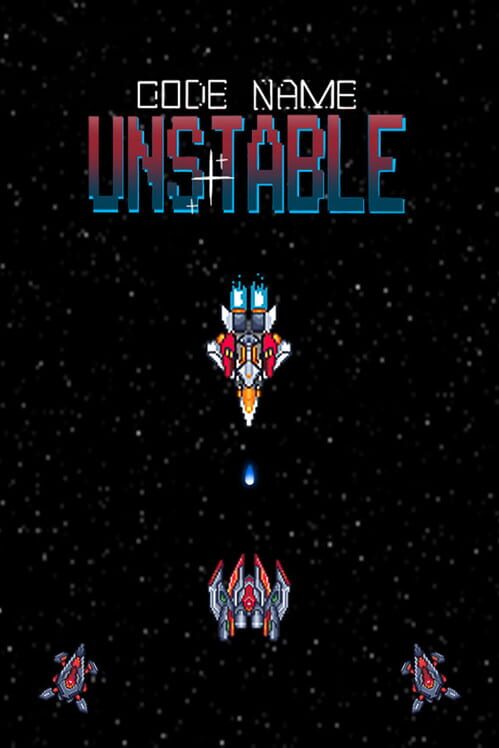 Code Name: Unstable (TBD)