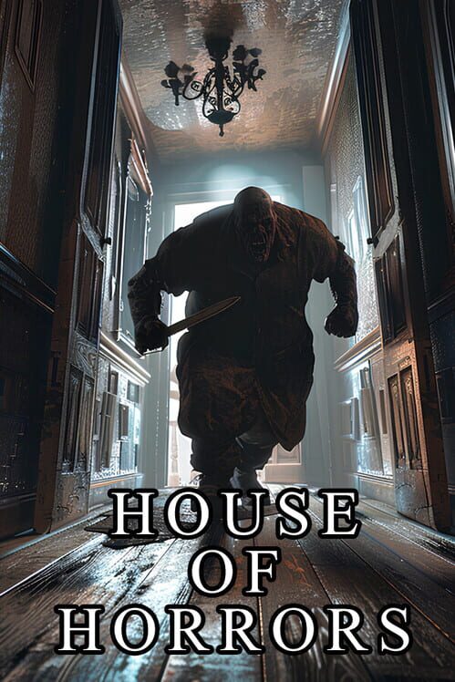 House Of Horrors