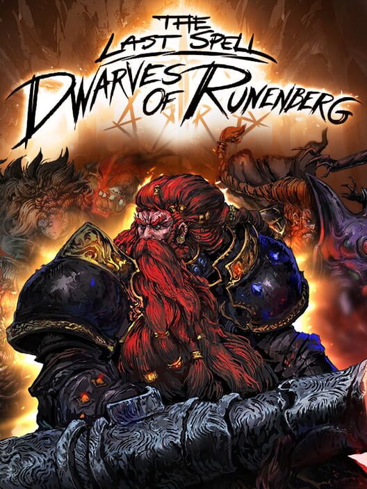 The Last Spell: Dwarves of Runenberg