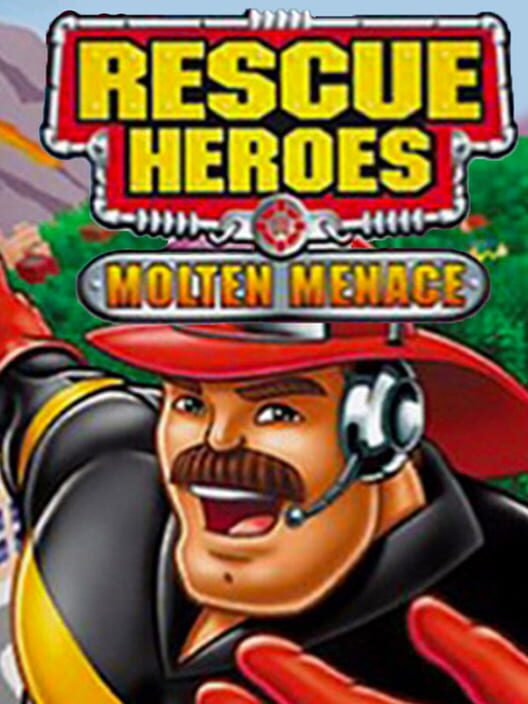 Rescue Heroes: Molten Menace