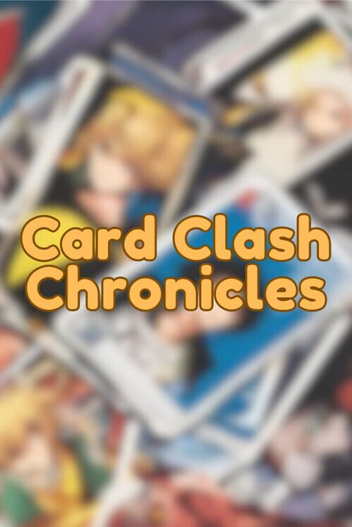 Card Clash Chronicles Cover