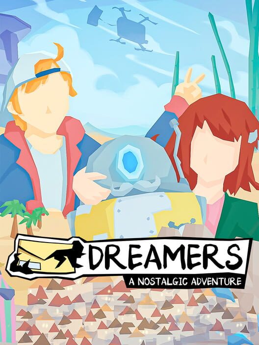 Dreamers: A Nostalgic Adventure cover image