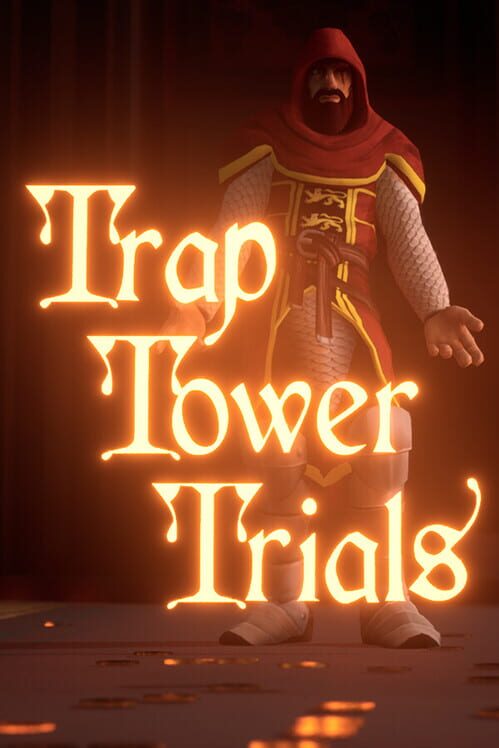 Trap Tower Trials (2024)