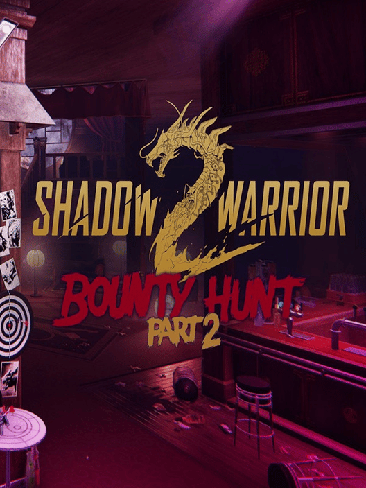 Shadow Warrior 2: Bounty Hunt Part 2