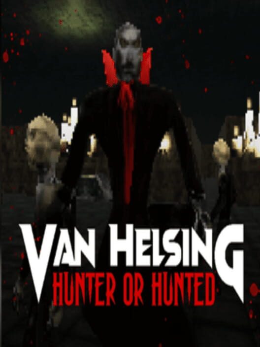 Van Helsing: Hunter or Hunted Cover