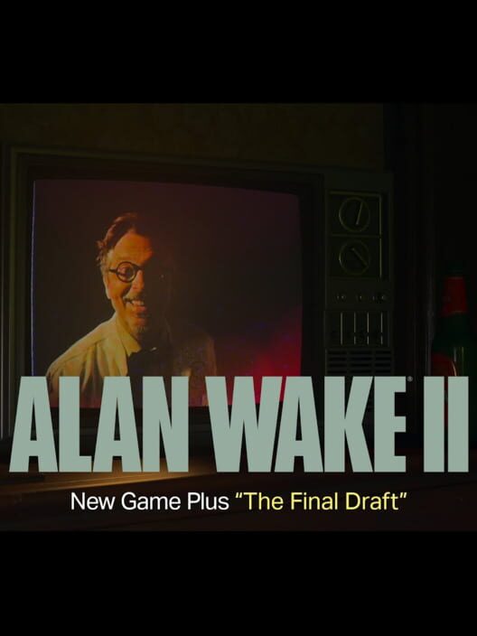 Alan Wake II: The Final Draft poster