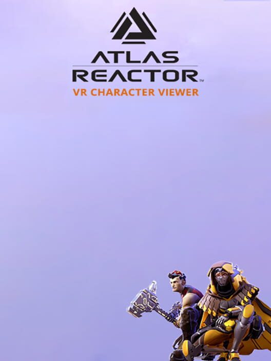 Atlas Reactor VR Character Viewer