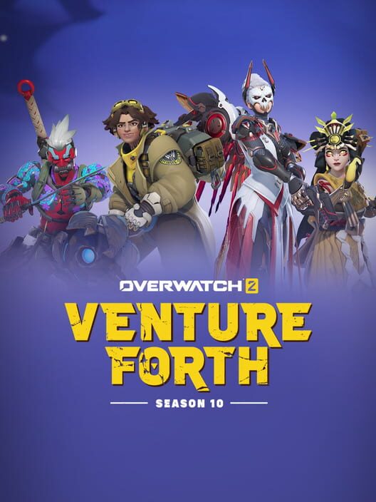 Overwatch 2: Season 10 - Venture Forth poster