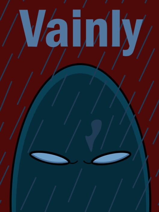 Vainly
