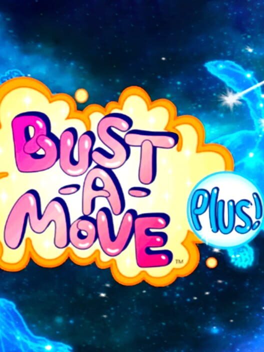 Bust-A-Move Plus! poster
