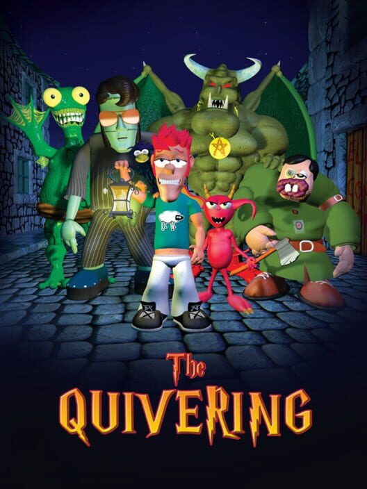 The Quivering