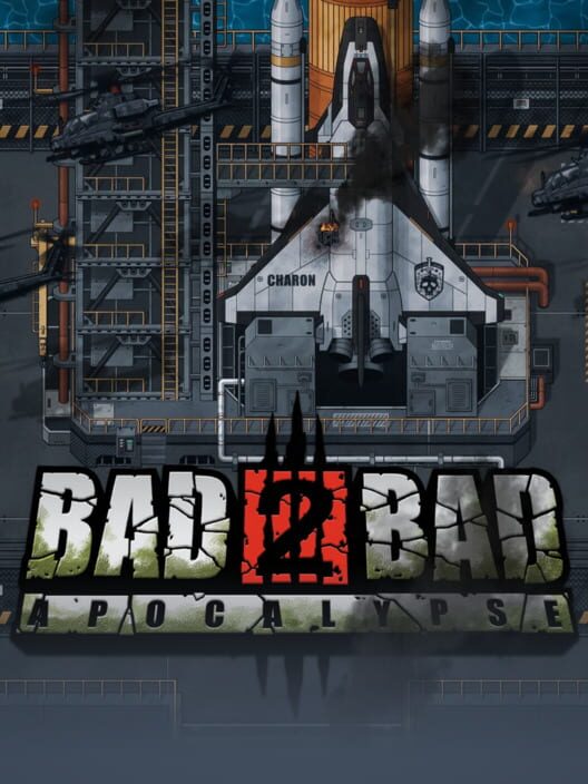 Bad 2 Bad: Apocalypse (2023) Bad 2 Bad: Apocalypse (2023)