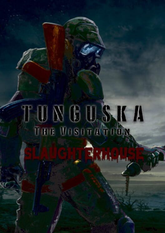 Capa de Tunguska: Slaughterhouse