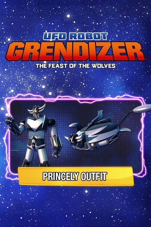 UFO Robot Grendizer: The Feast of the Wolves - Princely Outfit cover art