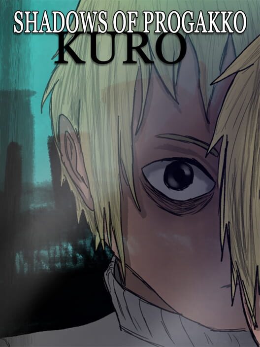 Shadows of Progakko: Kuro poster
