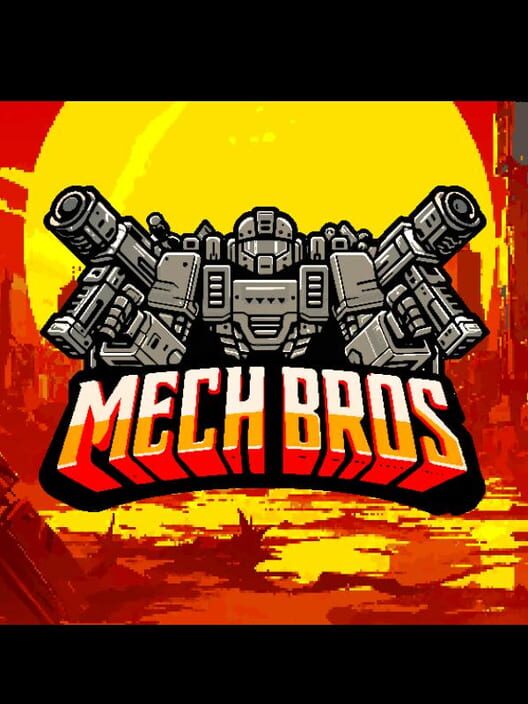 Mech Bros