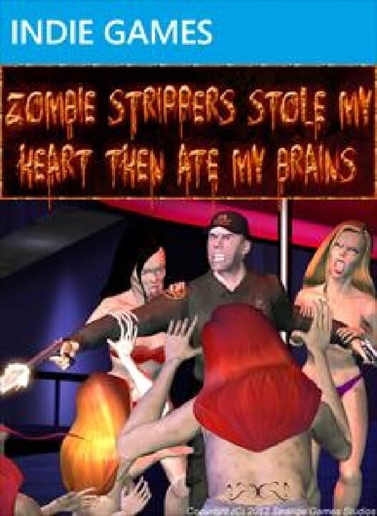 Zombie Strippers Stole My Heart Then Ate My Brains