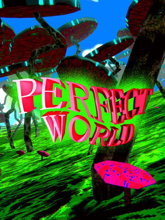 Perfect World (2024)