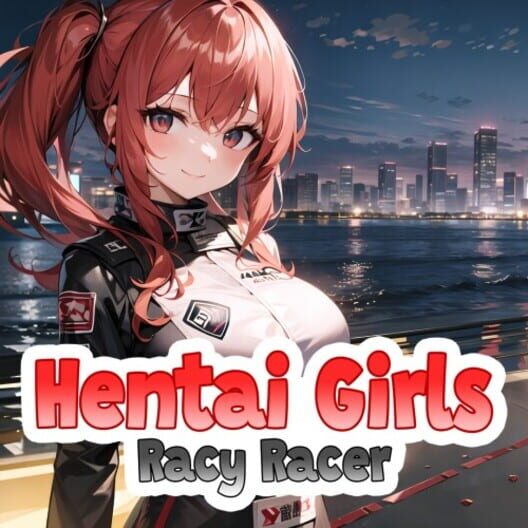Hentai Girls: Racy Racer cover image