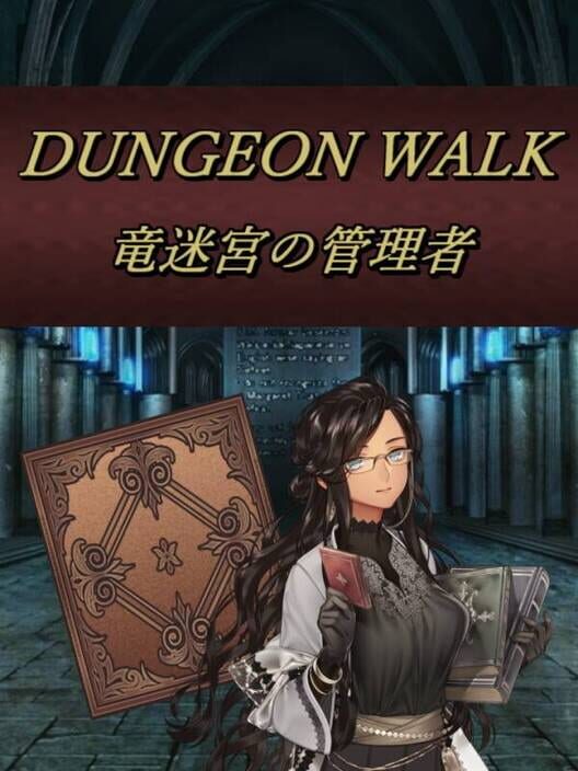 Dungeon Walk: Ryuumeikyuu no Kanrisha poster